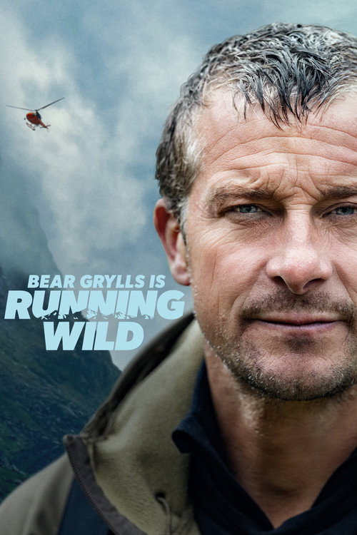 پوستر Bear Grylls is Running Wild