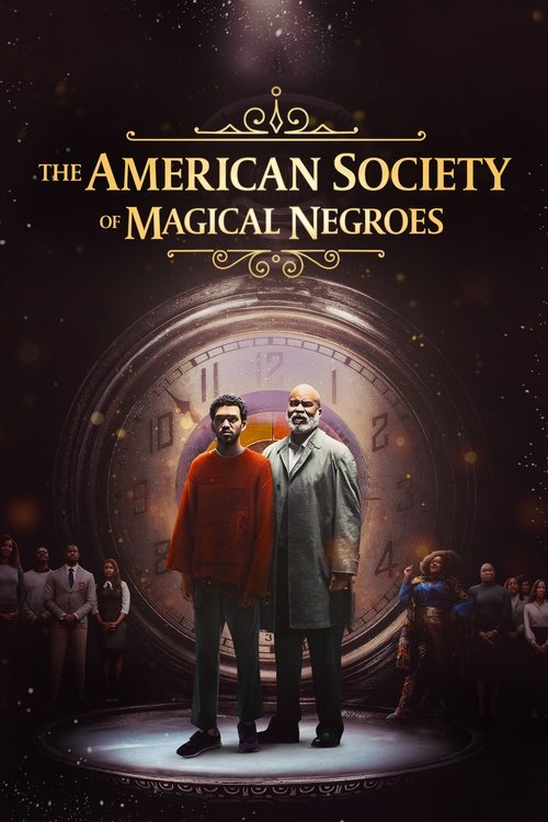 پوستر The American Society of Magical Negroes