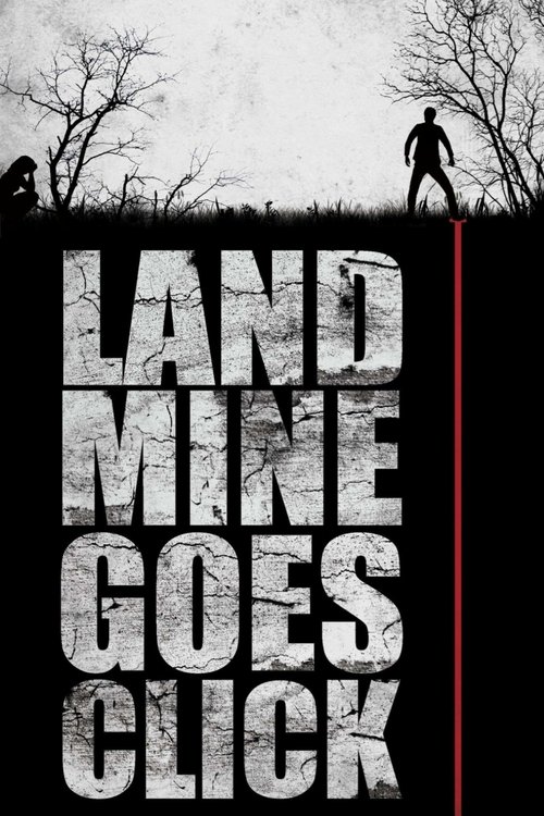پوستر Landmine Goes Click