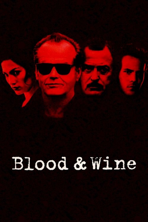پوستر Blood and Wine