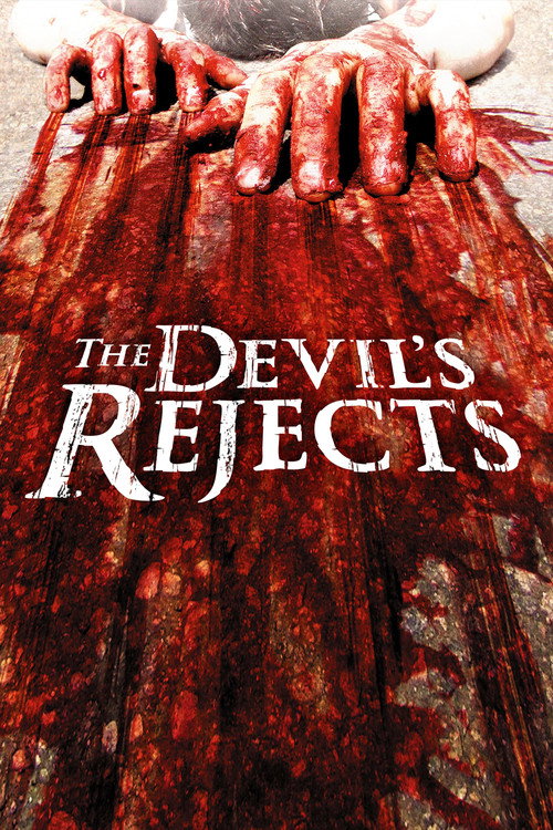 پوستر The Devil's Rejects