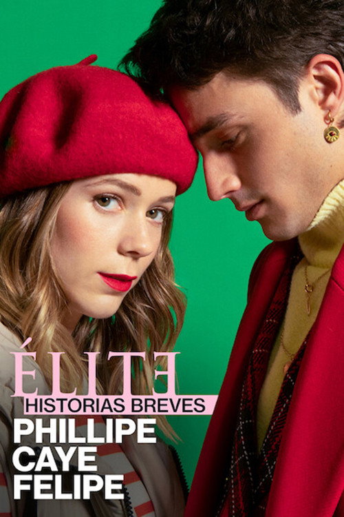 پوستر Élite Historias Breves: Phillipe Caye Felipe