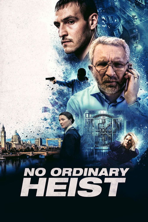 پوستر No Ordinary Heist