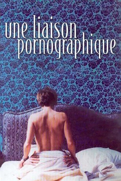 پوستر Une liaison pornographique