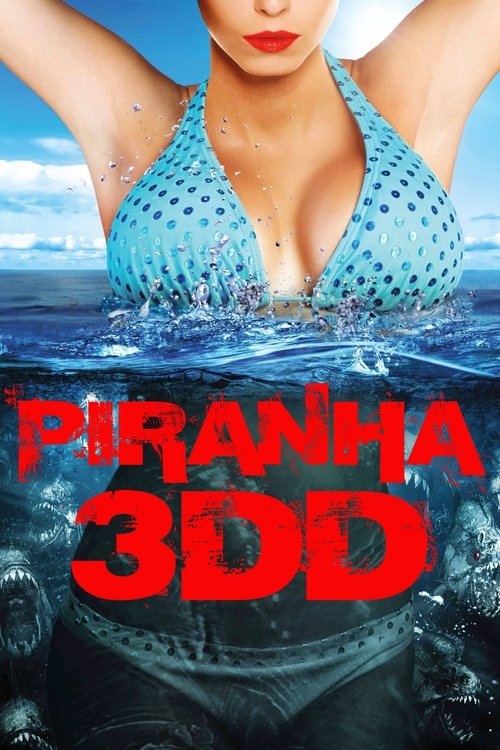 پوستر Piranha 3DD