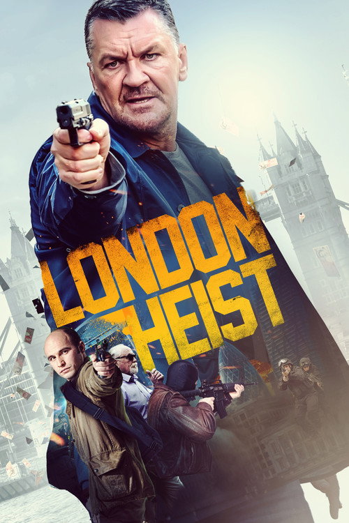 پوستر London Heist