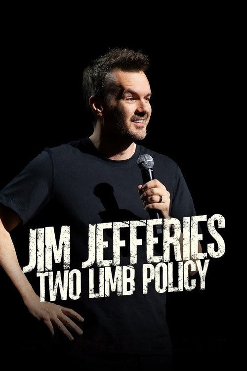 پوستر Jim Jefferies: Two Limb Policy