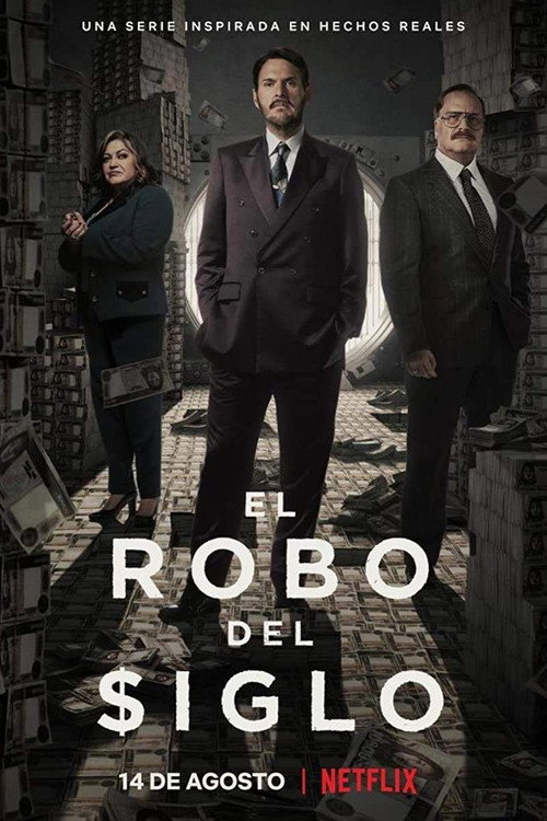 پوستر El robo del siglo