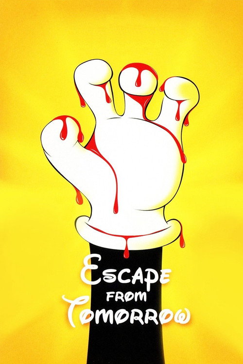 پوستر Escape from Tomorrow