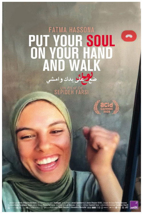 پوستر Put Your Soul on Your Hand and Walk