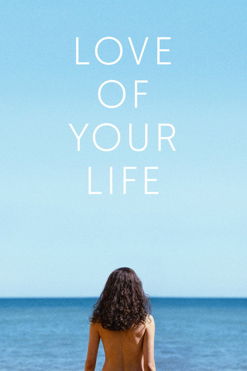 پوستر Love of Your Life