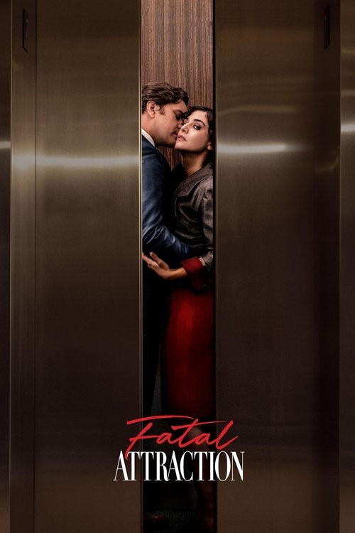 پوستر Fatal Attraction
