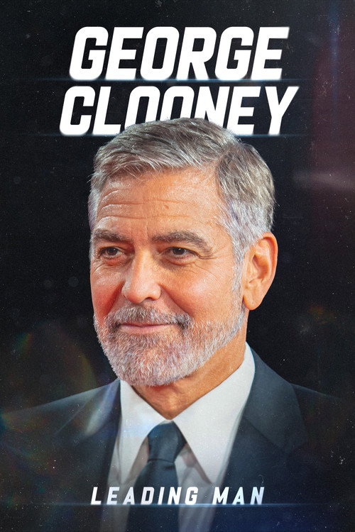 پوستر George Clooney: Leading Man