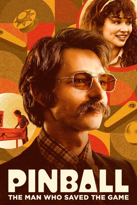 پوستر Pinball: The Man Who Saved the Game