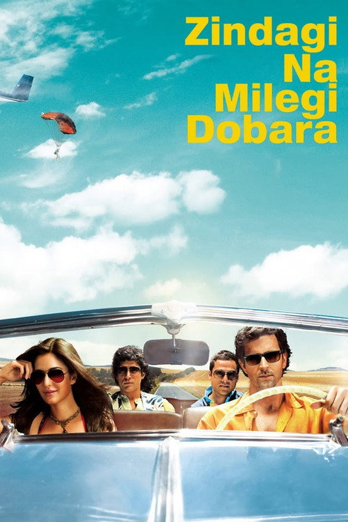 پوستر Zindagi Na Milegi Dobara