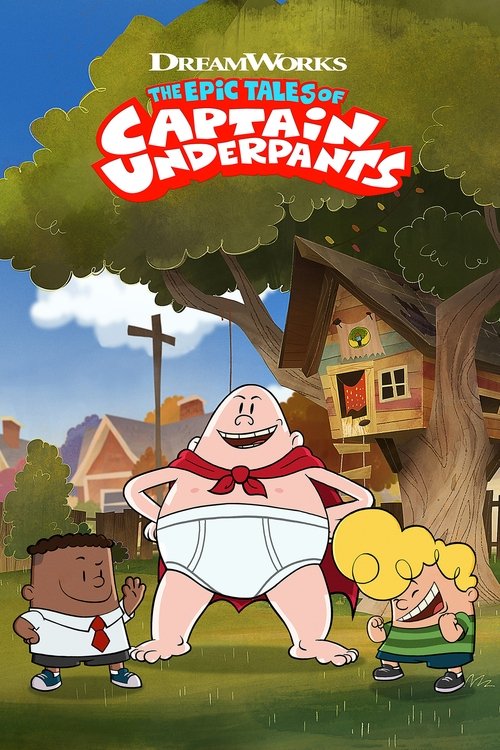 پوستر The Epic Tales of Captain Underpants