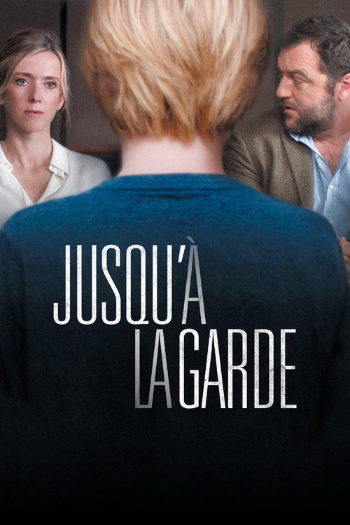 پوستر Jusqu'à la garde