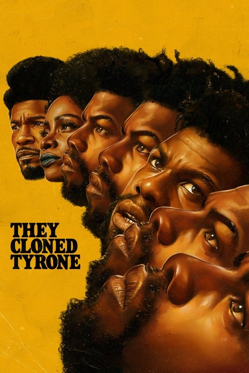 پوستر They Cloned Tyrone