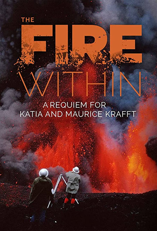 پوستر The Fire Within: A Requiem for Katia and Maurice Krafft