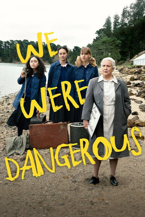 پوستر We Were Dangerous