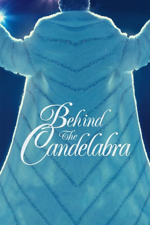 پوستر Behind the Candelabra