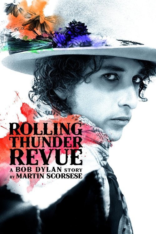 پوستر Rolling Thunder Revue: A Bob Dylan Story by Martin Scorsese
