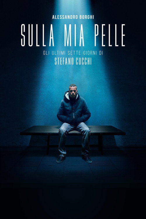 پوستر Sulla mia pelle