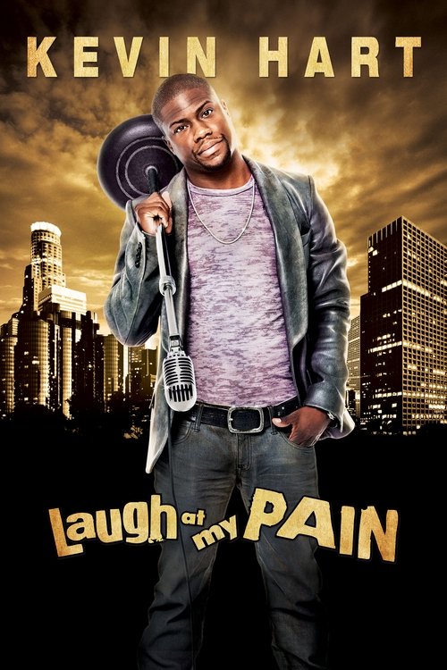 پوستر Kevin Hart: Laugh at My Pain