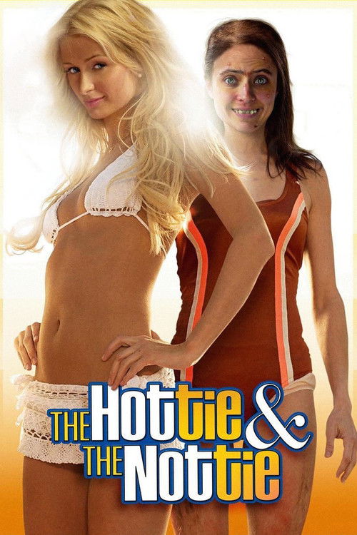 پوستر The Hottie & The Nottie