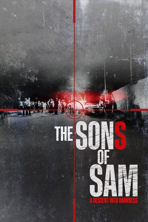 پوستر The Sons of Sam: A Descent into Darkness