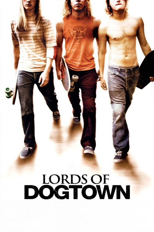 پوستر Lords of Dogtown
