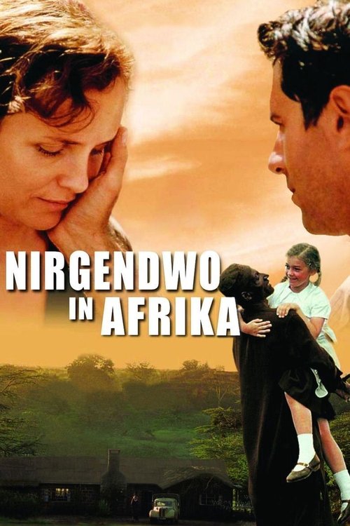 پوستر Nirgendwo in Afrika
