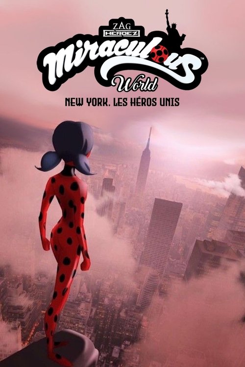 پوستر Miraculous World : New York, les héros unis