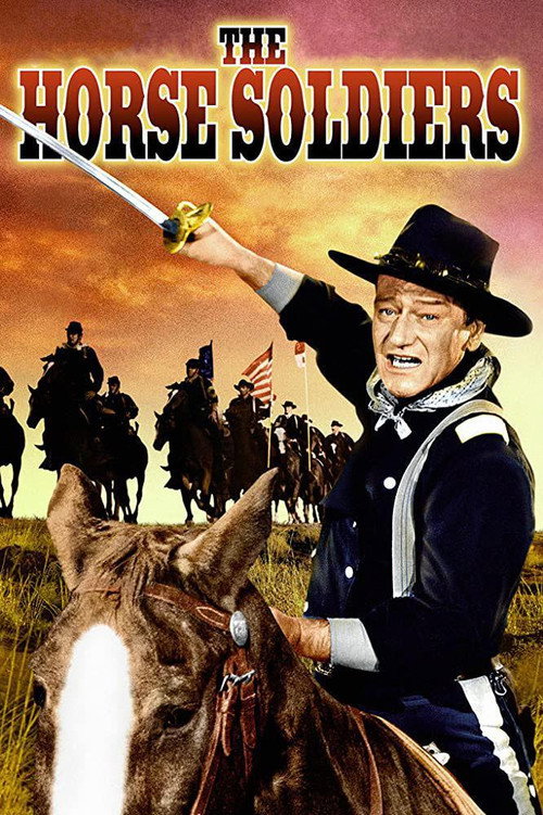 پوستر The Horse Soldiers