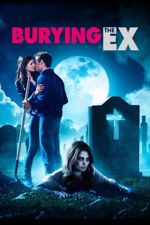 پوستر Burying the Ex