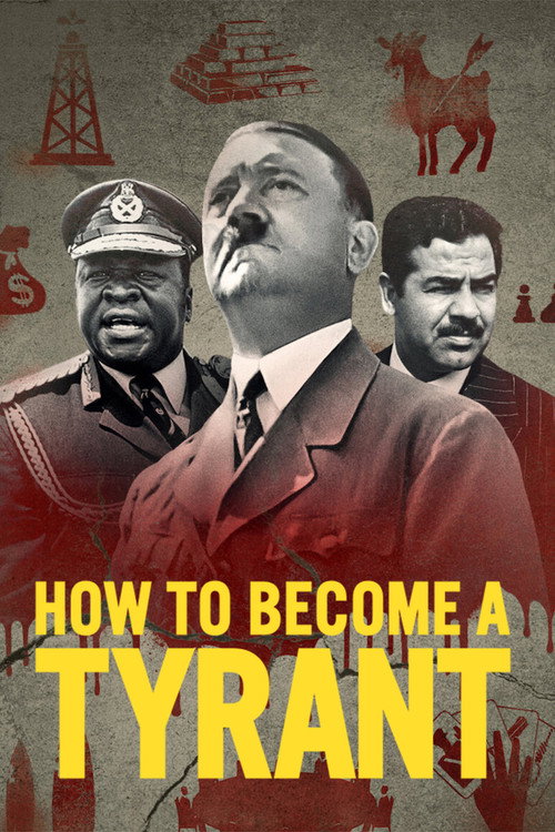 پوستر How to Become a Tyrant