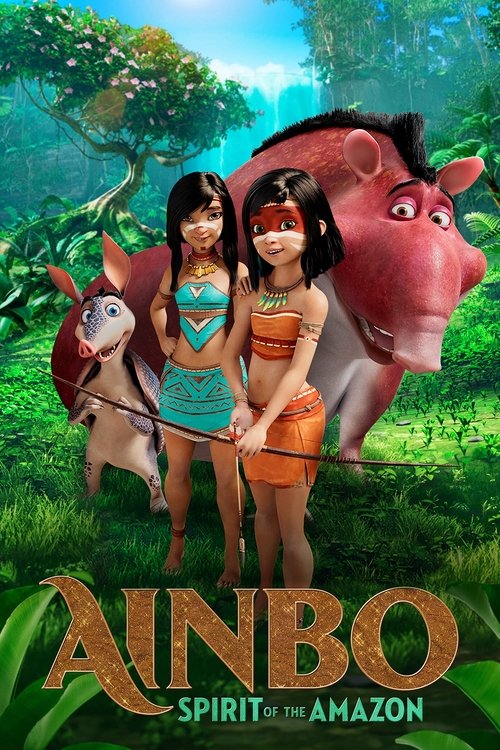 پوستر Ainbo: Spirit of the Amazon