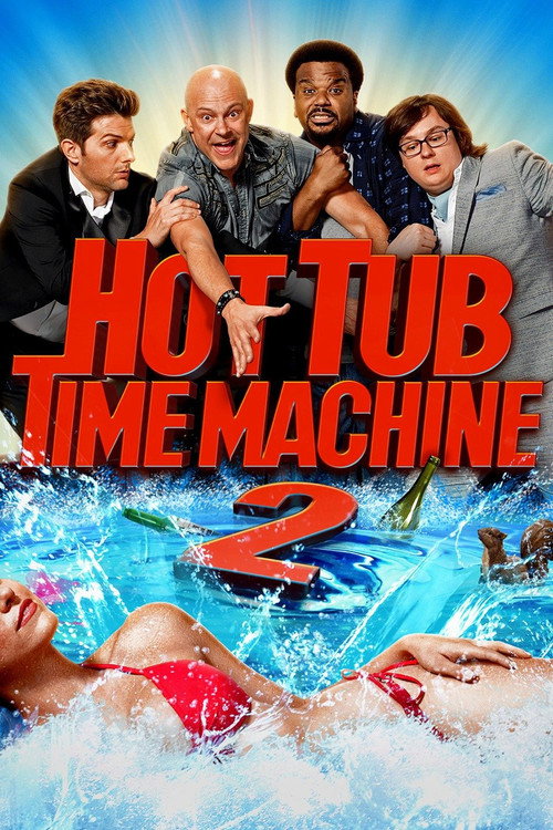 پوستر Hot Tub Time Machine 2