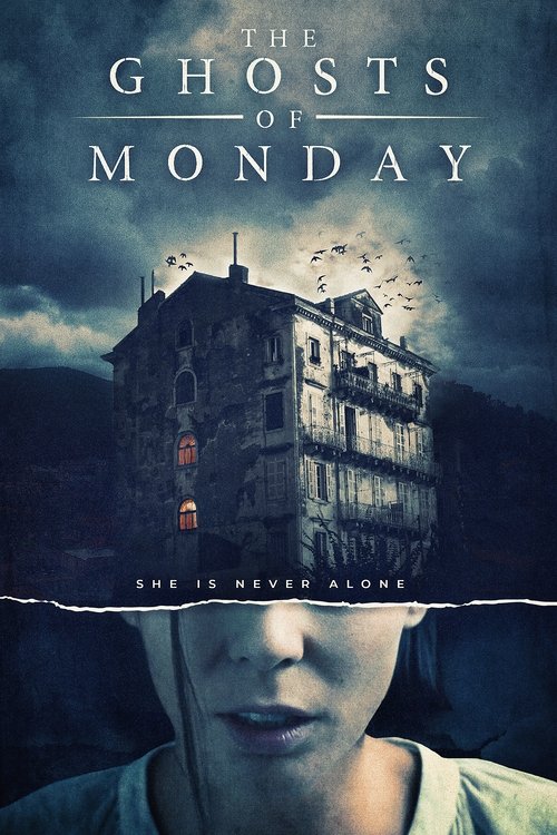 پوستر The Ghosts of Monday