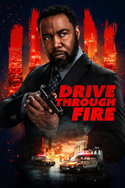 پوستر Drive Through Fire