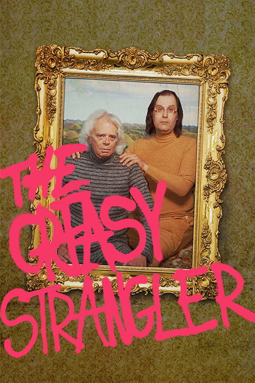 پوستر The Greasy Strangler