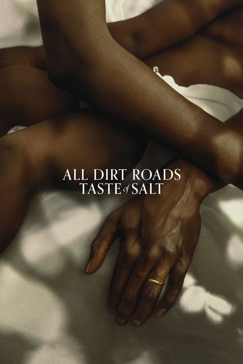 پوستر All Dirt Roads Taste of Salt
