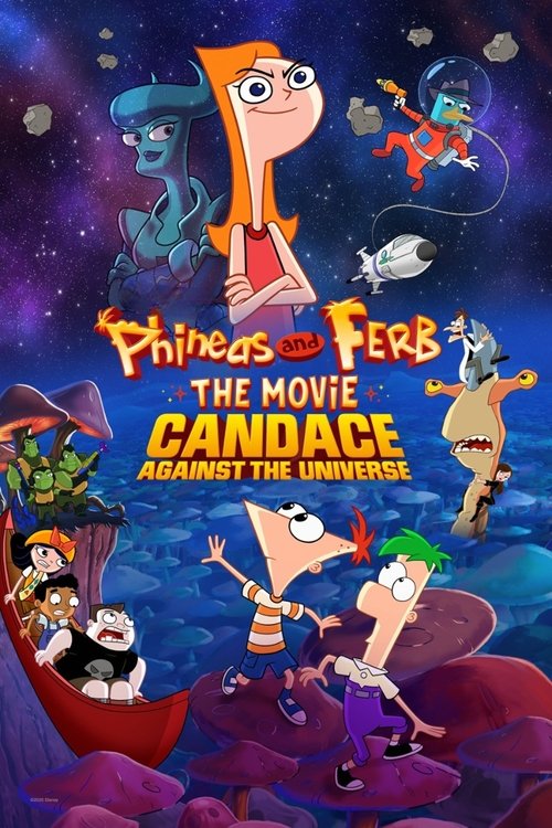 پوستر Phineas and Ferb the Movie: Candace Against the Universe