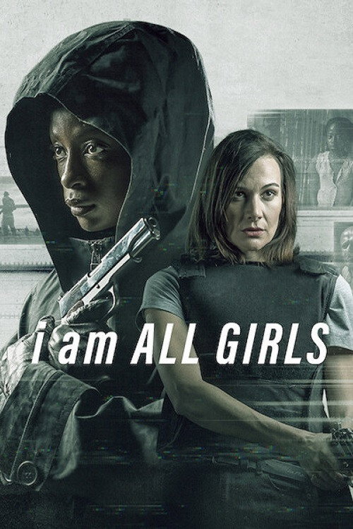 پوستر I Am All Girls