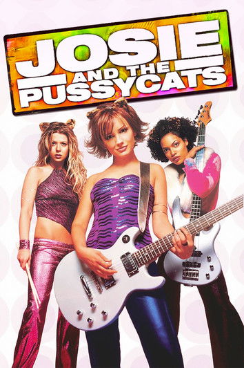 پوستر Josie and the Pussycats
