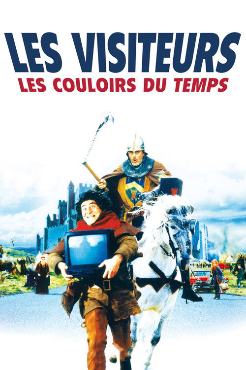 پوستر Les Couloirs du temps : Les Visiteurs II
