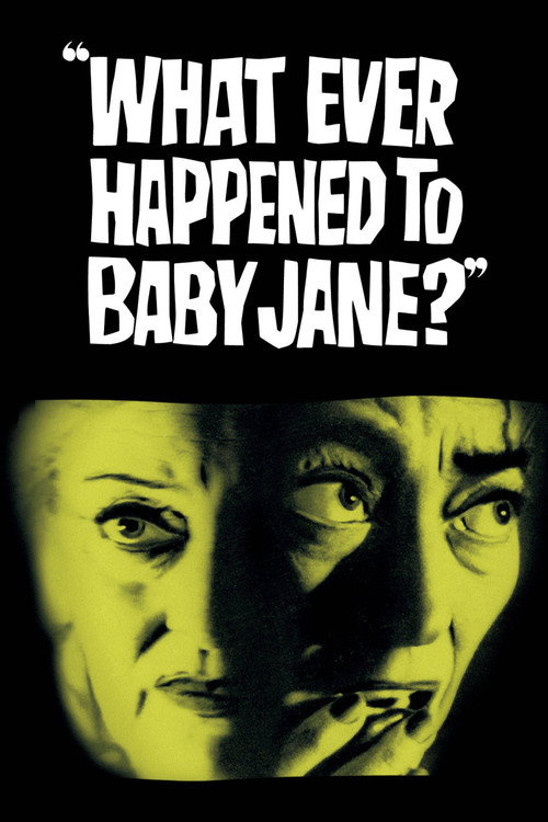 پوستر What Ever Happened to Baby Jane?