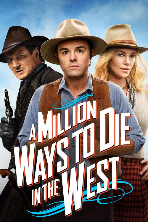پوستر A Million Ways to Die in the West
