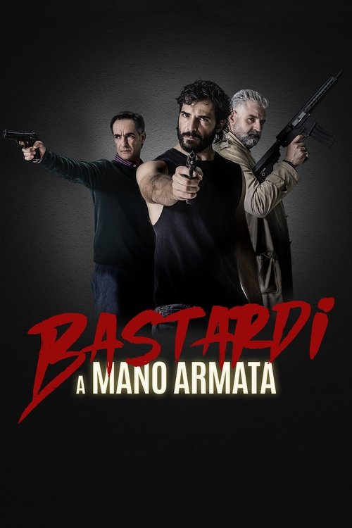 پوستر Bastardi a mano armata