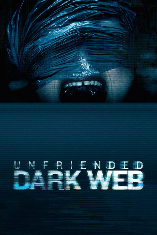 پوستر Unfriended: Dark Web